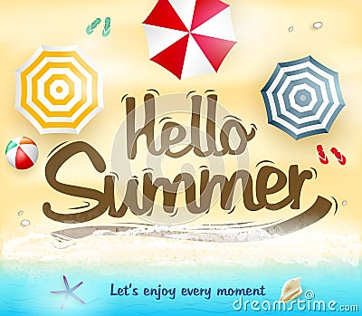 Hello Summer Le Us Enjoy Every Moment Vector Illustration