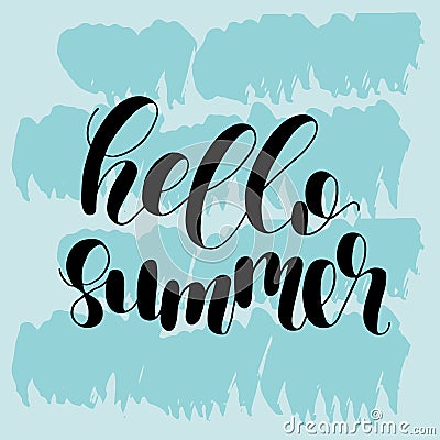 Hello summer. Lettering illustration. Vector Illustration