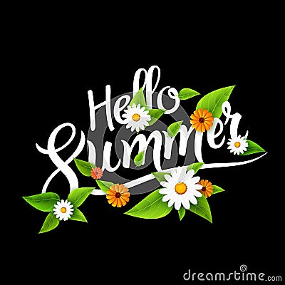 Hello summer lettering typography with flowers on white. Vector Illustration