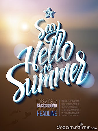 Hello summer poster inscription on a background seascape picture. Vector Illustration