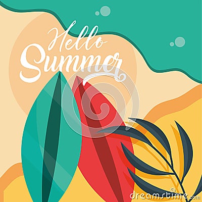 Hello summer travel and vacation season, surfboards beach sea sand leaf, lettering text Vector Illustration