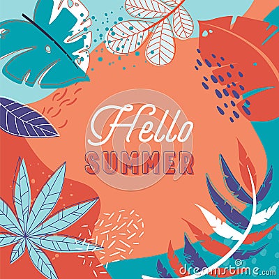 Hello Summer Tropical Banner with Leaves. Summertime Holiday Abstract Colorful Flyer with Doodle Style Vector Illustration