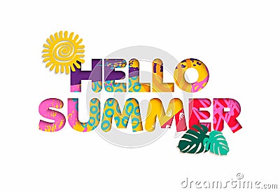 Hello summer tropical vacation color cutout quote Vector Illustration
