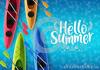 Hello summer vector banner design. Hello summer text with colorful floating kayak boat elements Vector Illustration