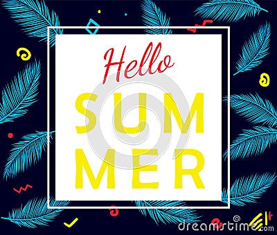 Hello summer vector poster with palm leaves Vector Illustration