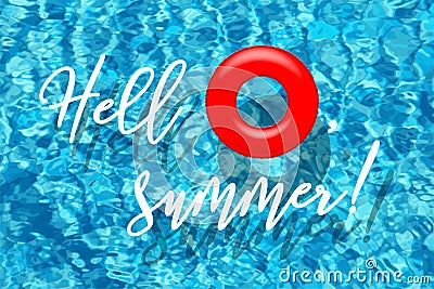Hello, summer words with red swimming ring on blue pool water background. Vector illustration. Vector Illustration