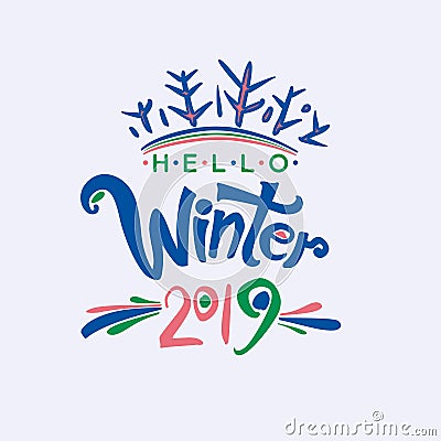 Hello Winter 2019. Stock Photo