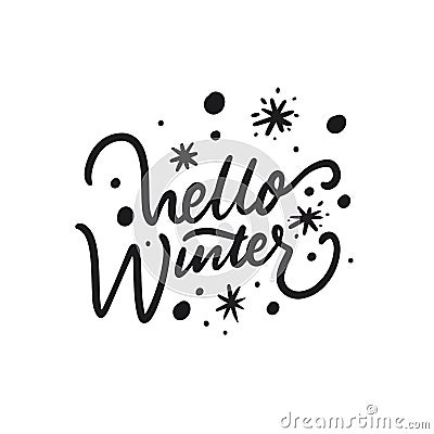 Hello Winter phrase and snowflake. Hand drawn lettering. Vector Illustration