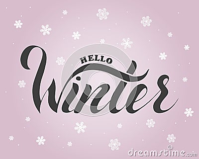 Hello winter text. Brush lettering at blue winter background with snowflakes and bokeh lights Stock Photo