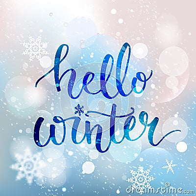 Hello winter text. Brush lettering at blue winter Vector Illustration