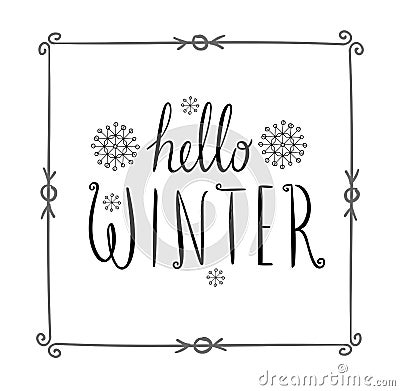 Hello winter text. Vector Brush lettering. Card design with custom calligraphy. Season cards, greetings for social media Vector Illustration