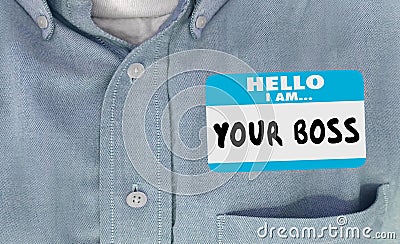 Hello Your Boss Words Name Tag Sticker Shirt Stock Photo