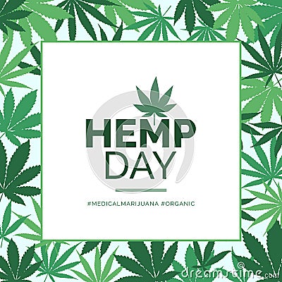 Hemp day and medical marijuana advertisement Vector Illustration