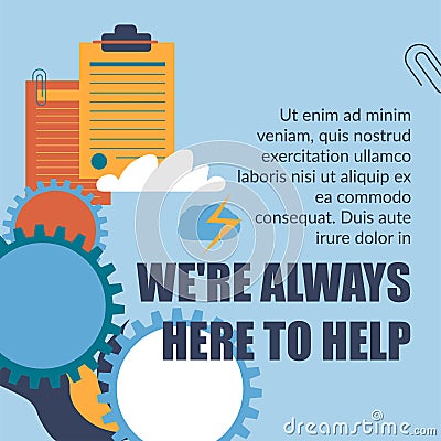 We are always here to help, promo or advertising Vector Illustration