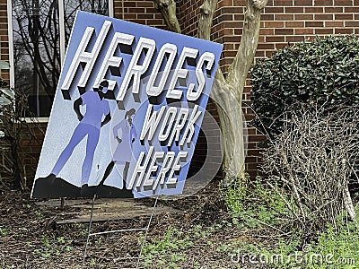 Heroes Work Here - Autauga County Health Dept Editorial Stock Photo