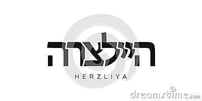Herzliya in the Israel emblem. The design features a geometric style, vector illustration with bold typography in a modern font. Vector Illustration