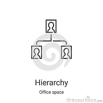 hierarchy icon vector from office space collection. Thin line hierarchy outline icon vector illustration. Linear symbol for use on Vector Illustration