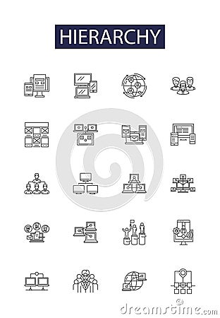 Hierarchy line vector icons and signs. Structure, Rank, Chain, Grade, Pyramid, Class, Regulatory, Division outline Vector Illustration