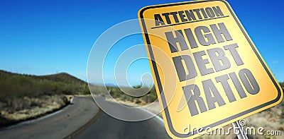 High debt ratio road sign Stock Photo