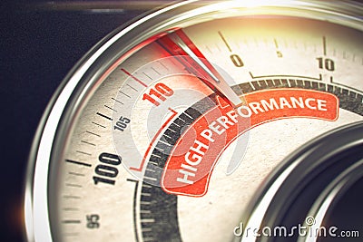 High Performance - Business or Marketing Mode Concept. 3D. Stock Photo