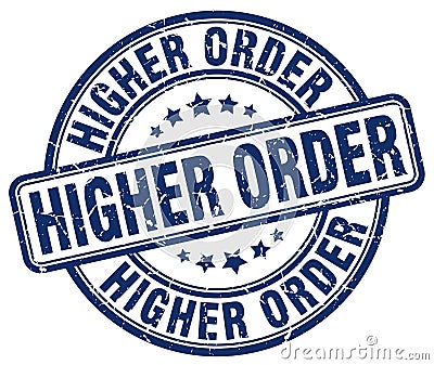 higher order blue stamp Vector Illustration