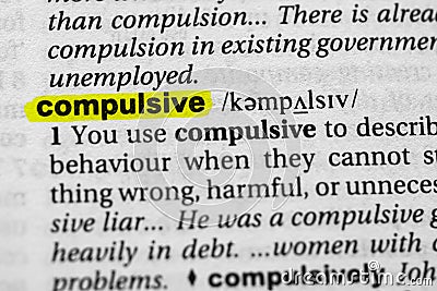 Highlighted word compulsive concept and meaning Stock Photo