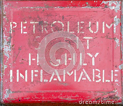 Highly inflammable petroleum spirit sign Stock Photo