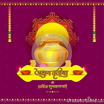 Hindu festival Akshaya Tritiya concept with hindi written text Akshaya Tritiya wishes with golden kalash with full of gold coins Stock Photo