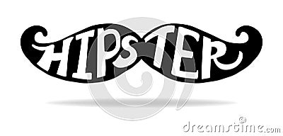 Hipster mustache vector in hand drawn artsy black silhouette with white typography Vector Illustration