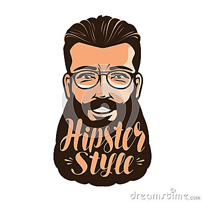 Hipster style, lettering. Portrait of happy bearded man. Calligraphy vector illustration Vector Illustration