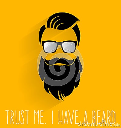 Hipster. Trust me I Have a Beard. Vector Illustration