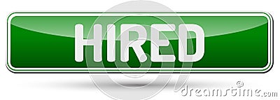 HIRED - Abstract beautiful button with text. Vector Illustration