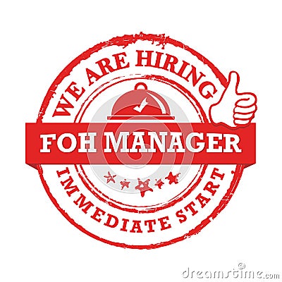 We are hiring front of the house manager - printable job offer stamp Vector Illustration