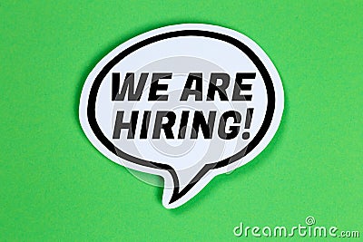 We are hiring job ad jobs working recruitment employees in a speech bubble communication business concept Stock Photo