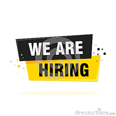 We are hiring label sign. Black and yellow origami style sticker. Vector Vector Illustration