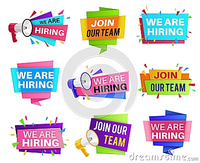 We are hiring labels. Join our team banners, announcement vacancy, creative recruiting offer flyer, help wanted Vector Illustration