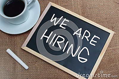 We Are Hiring, Motivational Business Recruitment Words Quotes Co Stock Photo