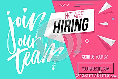 Hiring recruitment design poster. We are hiring brush lettering Vector Illustration