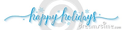 HAPPY HOLIDAYS blue brush calligraphy banner with snowflakes Vector Illustration