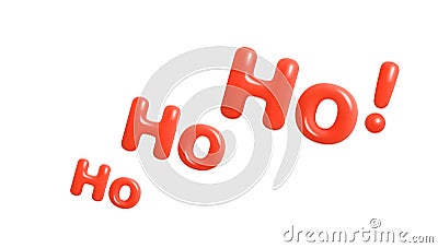 Ho Ho Ho ! Holiday quotes. Santa Claus phrase for Christmas. Glossy red slanted 3D text on white background. Winter holiday season Vector Illustration