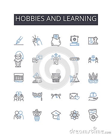 Hobbies and learning line icons collection. Pastime, Leisure activity, Interest, Amusement, Diversion, Pursuit Vector Illustration