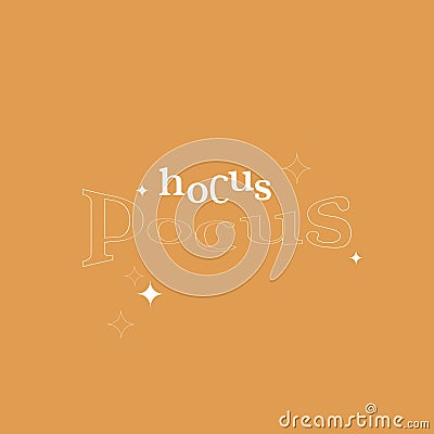 Hocus pocus. Halloween lettering background Vector Illustration