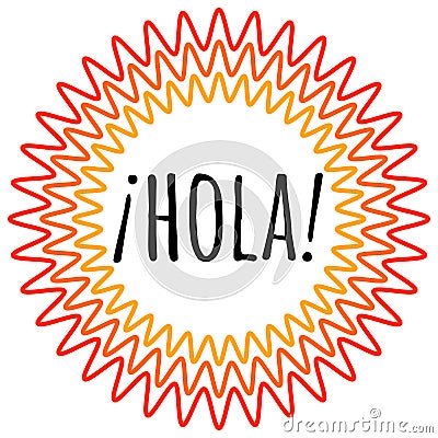 Hola lettering. Translation from spanish is Hello, Hi Vector Illustration