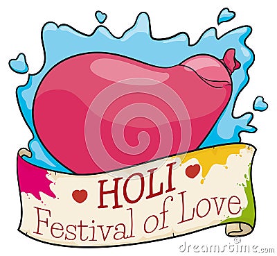 Balloon, Water Splash and Painted Scroll for Holi Festival, Vector Illustration Vector Illustration