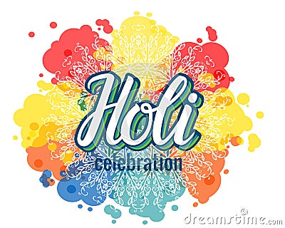 Holi lettering and colorful paint splash spots texture. isolated vector illustration Vector Illustration