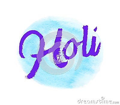 Holi lettering. Hand written poster. Modern . . Vector illustration Cartoon Illustration