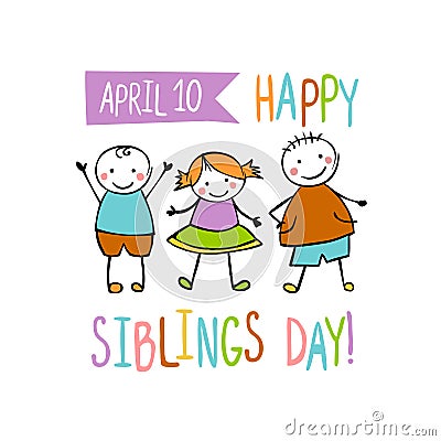 Holiday April 10. Happy Siblings day Vector Illustration