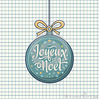 Holiday Background. Christmas Card. Joyeux Noel. Vector Illustration