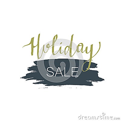 Holiday sale lettering. Christmas calligraphy with spot illustration. Vector Illustration