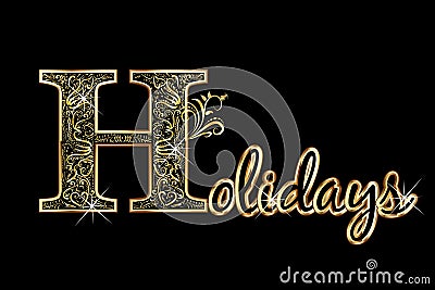 Holidays greeting card gold text lettering Vector Illustration